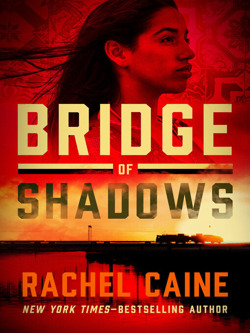 Title details for Bridge of Shadows by Rachel Caine - Available